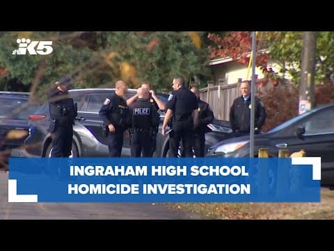Ingraham High School homicide investigation