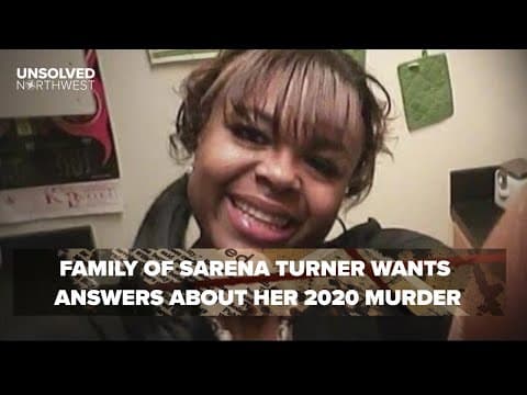 She went missing in 2020 and her body was found days later. What happened to Sarena Turner?