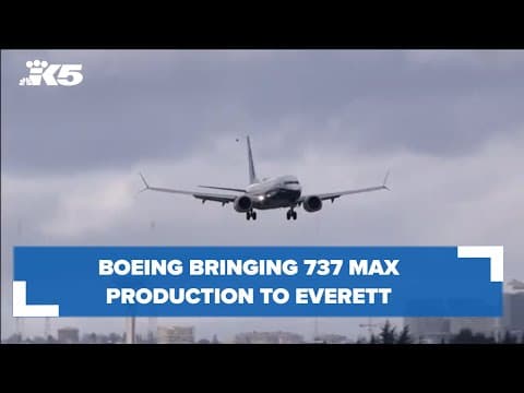 Boeing bringing 737 Max production to Everett