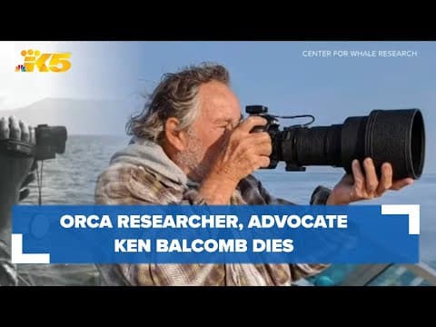 Orca researcher, advocate Ken Balcomb dies