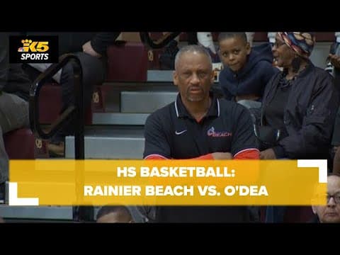 HS Basketball: Rainier Beach vs. O'Dea