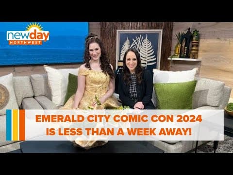 Emerald City Comic Con 2024 is less than a week away! - New Day NW