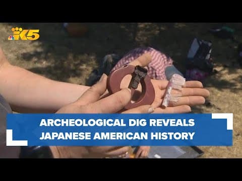 Archeological dig revealing Japanese American history in north Seattle