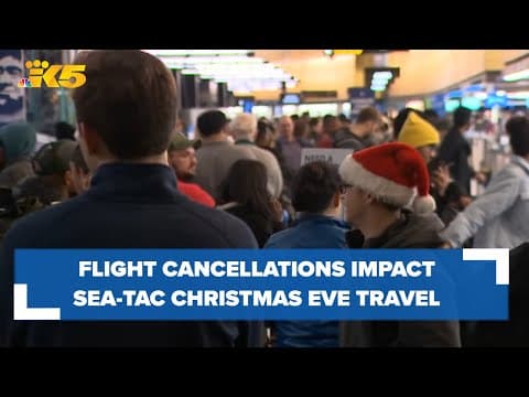 Over 200 canceled flights impact Christmas Eve travel at Sea-Tac