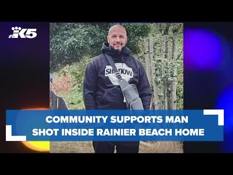 Community rallies around man shot inside Rainier Beach home
