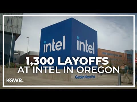 1,300 Oregon Intel employees set to be laid off