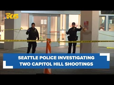 Seattle police investigating 2 drive-by shootings in Capitol Hill