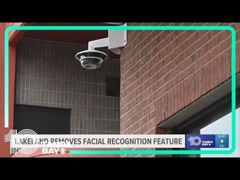 Pushback from residents causes facial recognition cameras to be removed in Lakeland