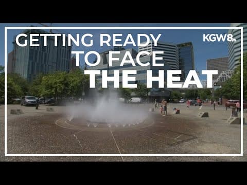 Multnomah County prepares outreach for anticipated heat wave next week