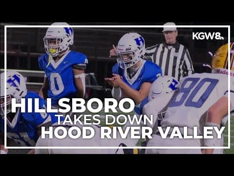 Hillsboro gets Thursday win over Hood River Valley | Friday Night Football