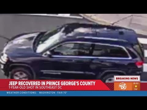 Vehicle recovered in Maryland after 1-year-old shot in DC