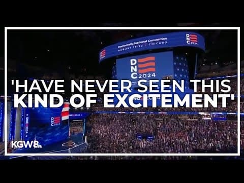 Oregon, Washington delegates touch on final day of 2024 Democratic National Convention