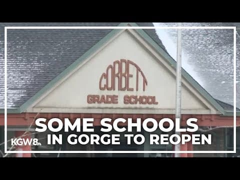 Schools in the Gorge damaged by storm to reopen Monday