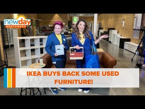 IKEA buys back some used furniture - New Day NW