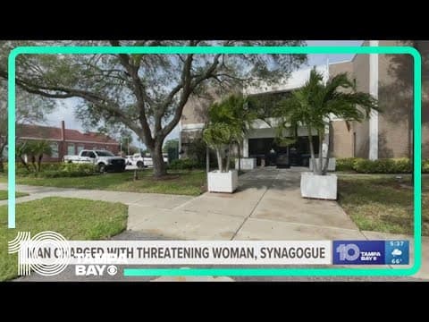 Pinellas man arrested, accused of threatening woman working for synagogue