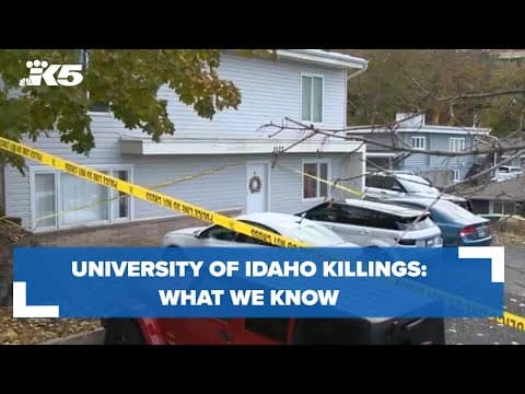 University of Idaho killings: What we know