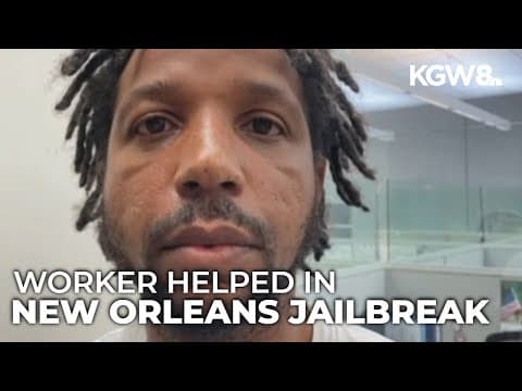 Maintenance worker arrested in connection with New Orleans jailbreak