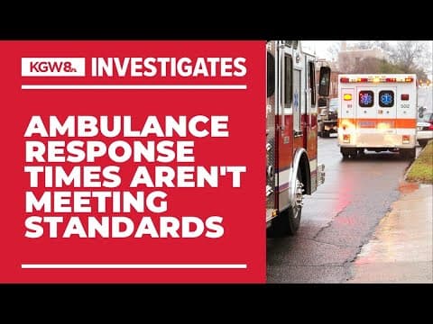 Portland metro ambulance providers increasingly fail to meet counties’ response time standards