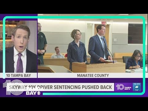 Skyway 10K driver sentencing pushed back