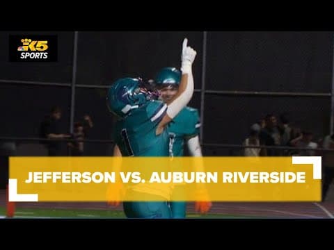 HS FOOTBALL:  JEFFERSON VS. AUBURN RIVERSIDE