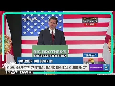 DeSantis signs bill blocking centralized digital currency
