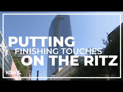 Portland Ritz Carlton gets finishing touches