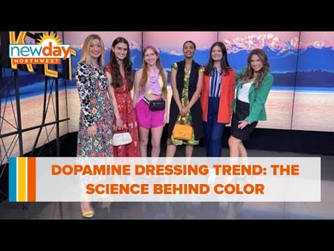 Dopamine Dressing Trend: The science behind how color makes you feel - New Day NW