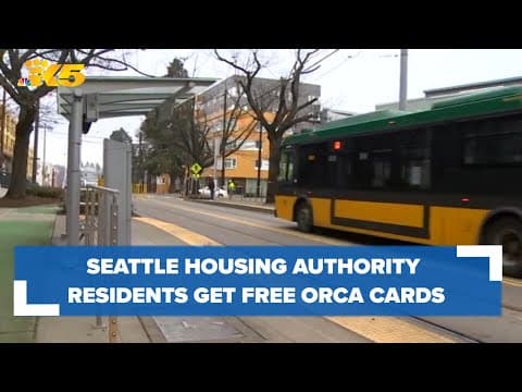 Seattle Housing Authority residents get free ORCA cards