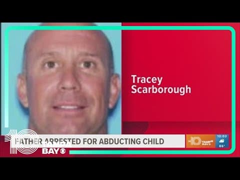 Father arrested for abducting child