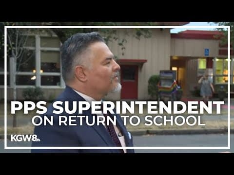 Superintendent of Portland Public Schools talks safety on first day of school year