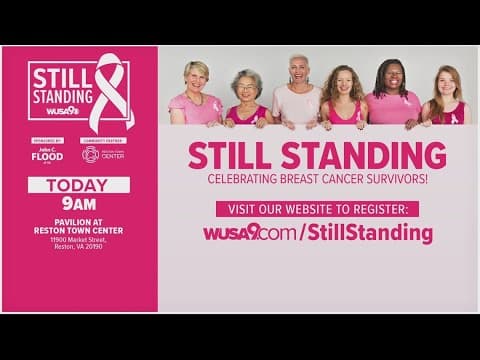 WUSA9 hosts breast cancer survivors at annual 'Still Standing'