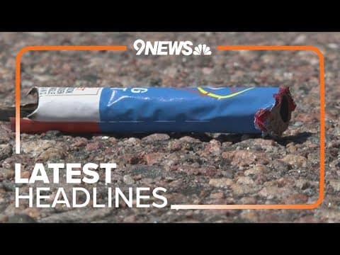 Latest headlines | Denver fire departments respond to numerous fireworks-related calls