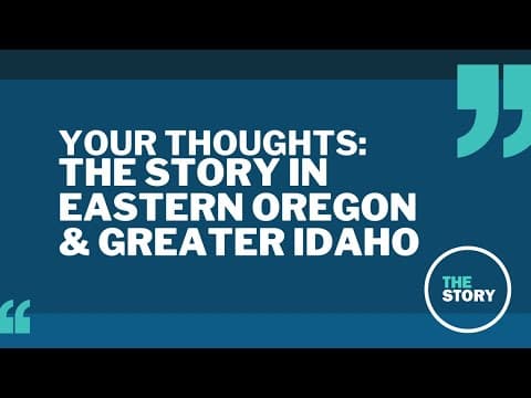 The Story viewers sound off about our eastern Oregon listening tour