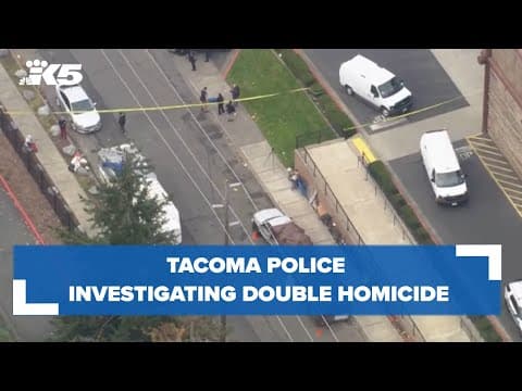 Tacoma police investigating possible double homicide
