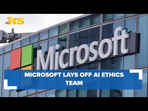 Microsoft lays off AI Ethics and Society team