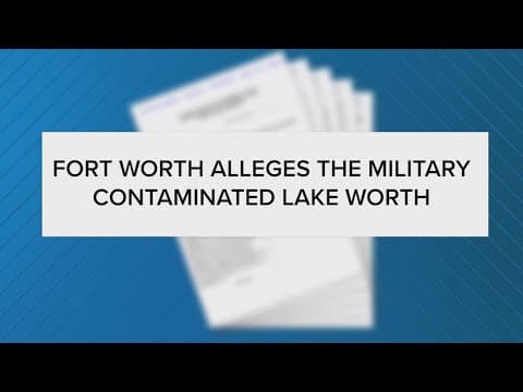 City of Fort Worth files lawsuit against U.S., chemical manufacturers over forever chemicals