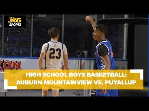 HS Boys Basketball:  Auburn Mountainview vs. Puyallup