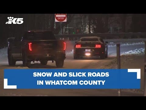 Snow and slick roads in Whatcom County