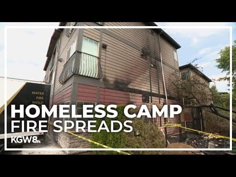 Homeless camp causes apartment fire in Southeast Portland