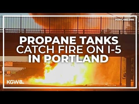 Trailer carrying propane tanks catches on fire on I-5 in North Portland