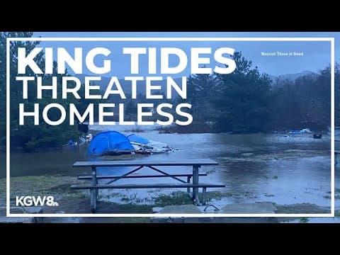 Seaside homeless camp relocates ahead of king tides