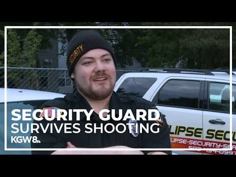 Security guard survives shooting while on the job in NE Portland