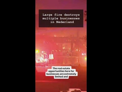 Large fire destroys multiple businesses in Nederland