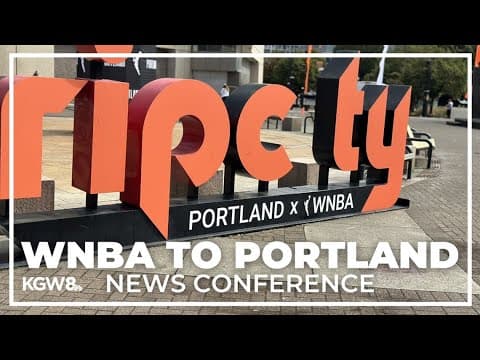 WNBA to Portland news conference
