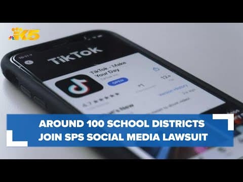 Around 100 other districts have joined Seattle Public Schools' lawsuit against social media giants
