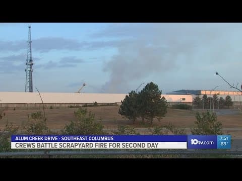 Columbus fire crews continue to battle scrapyard blaze