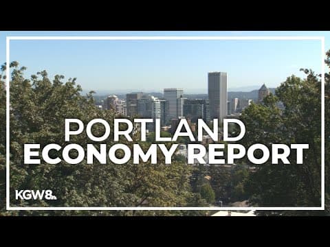 Report: Portland’s economy recovery 'complete'