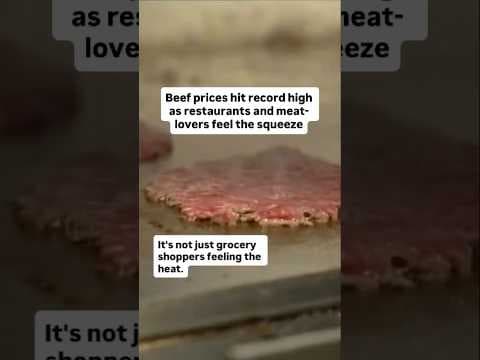 Beef prices hit record high, restaurants and meat-lovers feel the squeeze