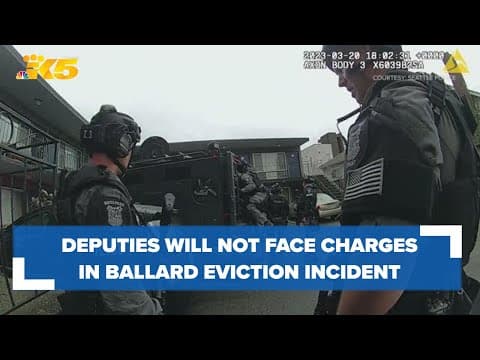 Deputies will not face charges for their use of force in Ballard eviction incident