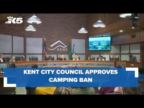 Kent City Council votes unanimously to pass public camping ban